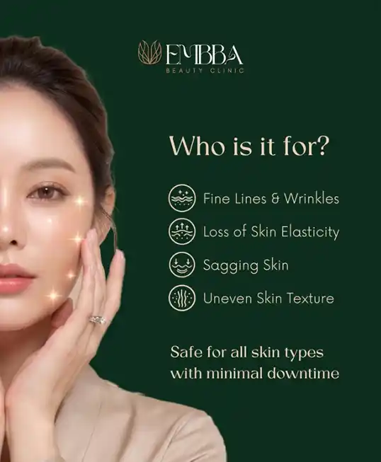 Informasi treatment Embba untuk fine lines, skin elasticity, sagging skin, dan uneven texture